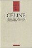 Les Cahiers de la NRF / Cahiers Céline n° 2 : Céline et l'actualité littéraire 1957-1961. ( Avec coupure de presse de Jérôme Dupuis et lettre ...