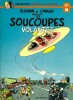 Blondin et Cirage découvrent les Soucoupes Volantes.. ( Bandes Dessinées ) - Joseph Gillain dit Jijé - Thierry Martens.