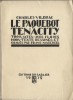 Le Paquebot Tenacity. Trois Actes. ( Un des 8 exemplaires hors commerce, nominatifs, sur vélin, justifiés et signés par l'éditeur ).. Charles Vildrac ...