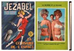 Jezabel, la Corsaire de l'Espace, n° 1 : La Corsaire de l'Espace.. ( Bandes Dessinées en Petits Formats - Erotisme ) - Roberto Raviola dit Magnus.