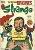 Strange Spécial Origines n° 136 bis, Hors série. Stan Lee raconte les Super-Héros. . ( Bandes Dessinées ) - Stan Lee - Collectif.