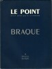 Revue Le Point N°XLVI : Georges Braque.. ( Beaux-Arts ) - Georges Braque - Stanislas Fumet - Georges Limbour - Georges Ribemont-Dessaignes - Robert ...