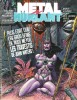 Revue Métal Hurlant n° 91 : Plus fort que les gros seins de Russ Meyer, les Travestis de John Waters ! . ( Bandes Dessinées ) - John Waters - Caza - ...