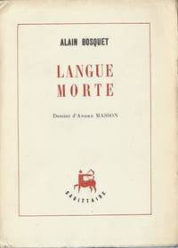 Langue Morte. ( Avec cordiale dédicace d'Alain Bosquet à André Wurmser )