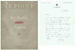 Revue Le Point N° LI : Le Ballet contre l'Opéra.  ( Avec lettre autographe signée de l'éditeur Pierre Betz adressée à Robert Doisneau ).. ( Danse ) - ...