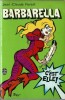 Barbarella.. ( Bandes Dessinées - Littérature adaptée au Cinéma ) - Jean-Claude Forest.