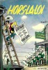 Lucky Luke, tome 6 : Hors-la-Loi.. ( Bandes Dessinées ) - Maurice de Bevere, dit Morris.