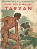 Tarzan.. ( Tarzan ) - Edgar Rice Burroughs - Henri Faivre.