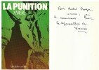 La Punition. Récit. ( Avec cordiale dédicace de Xavière Lafont ).. ( Prostitution ) - Xavière Lafont, sous pseudonyne de Xavière.