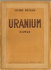 Uranium.. ( Science-Fiction ) - Pierre Devaux.