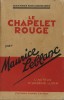 Le Chapelet Rouge.. Maurice Leblanc.