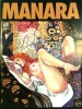 Manara. Galerie - Gallery of Covers.. ( Erotisme -Bandes Dessinées ) - Milo Manara - Frédéric Bosser.