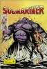 Série Submariner ( Namor )  n° 15 : Le Roi des Neiges.. ( Collection Submariner - Bandes Dessinées en Petits Formats ) - Roy Thomas - John Buscema - ...