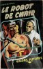 Visions Futures. Collection complète en 10 volumes : Fusée X.II…- Opération soucoupe ! - Croisière de l'Alligator - S.O.S. Planète en péril - Robot de ...
