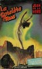 Les Grandes Aventures du Nyctalope : La Sorcière Nue.. ( Le Nyctalope ) - Jean de La Hire - René Brantonne.