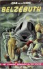 Les Grandes Aventures du Nyctalope : Belzébuth.. ( Le Nyctalope ) - Jean de La Hire - Jef de Wulf.