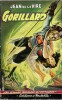 Les Grandes Aventures du Nyctalope : Gorillard.. ( Le Nyctalope ) - Jean de La Hire - René Brantonne.