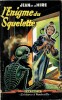 Fantastic : L'Enigme du Squelette. ( Les Grandes Aventures du Nyctalope ).. ( Le Nyctalope ) - Jean de La Hire - René Brantonne.
