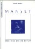Manset, celui qui marche devant.. ( Rock - Musique - Gérard Manset ) - Daniel Lesueur.
