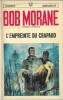 Bob Morane : L'Empreinte du Crapaud. . ( Bob Morane ) - Henri Vernes - Pierre Joubert - Henri Lievens.