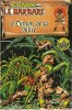 Conan le Barbare, n° 2 : Le Démon de la Vallée.. ( Bandes Dessinées - Conan le Barbare ) - Roy Thomas - John Buscema - C. Bunkers.