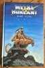 Métal Hurlant. 30 ans - Volume 1. ( Tirage unique, hors commerce, numéroté, à 1000 exemplaires ).. ( Bandes Dessinées ) - Jean Giraud dit Moebius - ...