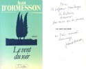 Le Vent du Soir. ( Avec cordiale dédicace de Jean D'Ormesson au Pr Jeam Hamburger ).. Jean D'Ormesson.