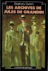 Les Archives de Jules de Grandin.. ( Jules de Grandin ) - Seabury Quinn.