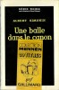 Une Balle dans le Canon. ( Avec rare sticker publicitaire " Collection Mennen, 30 titres " ).. ( Série Noire adaptée au Cinéma - Argot ) - Albert ...