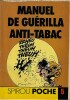 Mini-récit Spirou Poche n° 5, supplément à l'hebdomadaire Spirou n° 2668 :  Manuel de guérilla anti-tabac.. ( Bandes Dessinées - Mini-récits Spirou ...