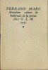 Fernand Marc. Deuxième cahier de Habitude de la Poésie. 1937. ( Editions GLM / Guy Lévis Mano. ) - Fernand Marc.