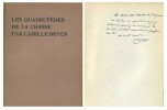 Les Quadrupèdes de la Chasse. ( Un des 560 exemplaires, numérotés, sur Vélin réservés aux souscripteurs, enrichi d'une superbe dédicace de Camille ...