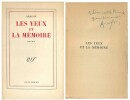Les Yeux et la Mémoire. ( Avec cordiale dédicace de Louis Aragon ).. Louis Aragon.