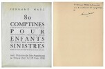 80 Comptines pour enfants sinistres. ( Un des 330 exemplaires, numérotés, sur Alfa crème, enrichi d'une cordiale dédicace de Fernand Marc à l'éditeur ...