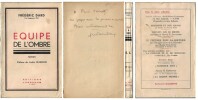 Equipe de l'Ombre. Prix Lugdunum 1941.( Avec cordiale dédicace de Frédéric Dard ).. Frédéric Dard - André Warnod.