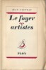 Le Foyer des artistes. ( Un des 42 exemplaires num&eacute;rot&eacute;s sur pur fil Lafuma de Voiron ).. Jean Cocteau. 