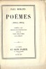 Po&egrave;mes 1914 - 1924. Lampes &agrave; Arc - Feuilles de Temp&eacute;rature - Vingt-cinq po&egrave;mes sans oiseaux. ( Un des 800 exemplaires num&eacute;rot&eacute;s sur v&eacute;lin lafuma de ...