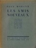 Les Amis Nouveaux . Nouvelle illustrée d'images dessinées et gravées sur cuivre par Jean Hugo. ( Un des 1000 exemplaires numérotés sur vélin lafuma de ...