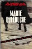 Marie qui louche.. Georges Simenon - Henriette Blot sous le pseudonyme de Doringe.