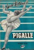 Revue Pigalle, le Digest Galant. Sp&eacute;cial Lectrices ( Les Lurons de Vatefaire ).. Fr&eacute;d&eacute;ric Dard sous le pseudonyme de F.Antonio - Jacques Grange - ...