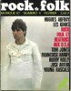 Mensuel Rock & Folk, num&eacute;ro 4 de f&eacute;vrier 1967 : Hugues Aufray - Les Kinks - Tom Jones -  Fran&ccedil;oise Hardy - Buddy Holly - Young Rascals.. ( Revue Rock ...