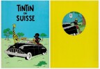 Tintin en Suisse. ( Hommage &agrave; Herg&eacute; ).. ( Bandes Dessin&eacute;es - Georges R&eacute;mi dit Herg&eacute; - Tintin ) - Charles Callico dit Efd&eacute;.