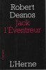 Jack l'&eacute;ventreur.. ( Jack l'&eacute;ventreur - Jack the Ripper ) - Robert Desnos.