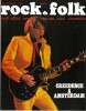 Mensuel Rock & Folk, num&eacute;ro 57 de octobre 1971 : Creedence &agrave; Amsterdam - Dick Rivers - Gong - Seatrain - James Taylor - Jimi Hendrix.. ( Revue Rock & ...