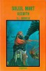 Trilogie du Soleil Mort, tome 1 : Kesrith. ( Tirage unique &agrave; 3000 exemplaires num&eacute;rot&eacute;s ).. ( Cartonnages Editions Opta ) - Carolyn Janice Cherryh - ...