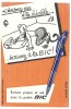 Buvard publicitaire pour les stylo-billes " Bic ", illustr&eacute; par Jean Effel.. ( Publicit&eacute; Bic ) - Jean Effel.