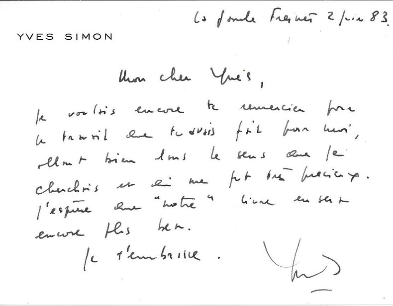 Lot de 2 belles d&eacute;dicaces autographes, sign&eacute;es, sur carte &agrave; en-t&ecirc;te de Yves Simon, adress&eacute;es &agrave; l'&eacute;crivain Yves Berger.. ( Litt&eacute;rature - d&eacute;dicaces ) - ...