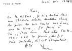Lot de 2 belles d&eacute;dicaces autographes, sign&eacute;es, sur carte &agrave; en-t&ecirc;te de Yves Simon, adress&eacute;es &agrave; l'&eacute;crivain Yves Berger.. ( Litt&eacute;rature - d&eacute;dicaces ) - ...