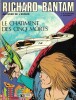Richard Bantam, justicier de l'espace n&deg; 2 : Le ch&acirc;timent des cinq morts. ( Avec une belle lettre manuscrite de Andr&eacute;-Paul Duch&acirc;teau, sign&eacute;e et dat&eacute;e, ...