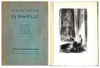 Le Postulat . ( Un des 500 exemplaires num&eacute;rot&eacute;s sur v&eacute;lin d'Annonay, complet des huit lithographies originales hors-texte de Berthold Mahn et enrichi ...